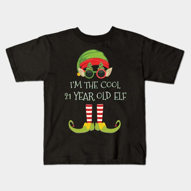 I'm The Cool 21 Year Old Elf - 21 Year Old 21st Birthday Gift idea For Birthday Christmas Kids T-Shirt by giftideas